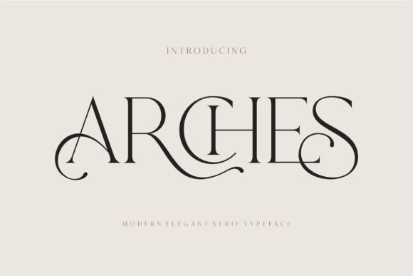 Arches: A Modern Ligature Serif for Elevated Design