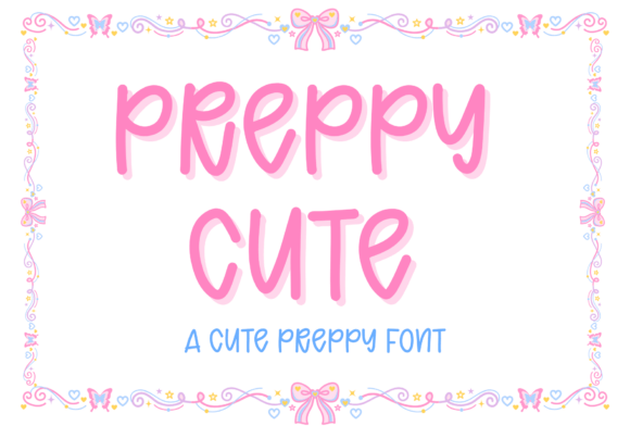 Discover Preppy Cute: A Sweet & Playful Typeface