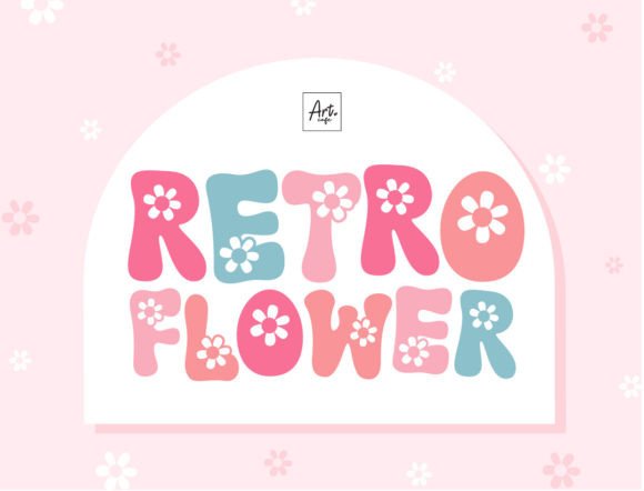 Retro Flower Font: A Charming Typeface for Creative Projects
