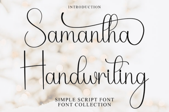 Samantha Handwriting: A Warm and Creative Typeface