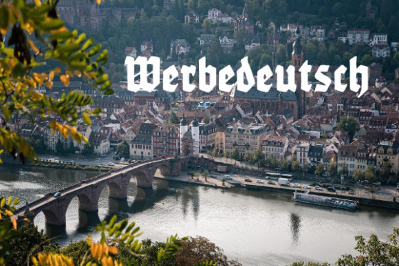 Werbedeutsch: A Bold Blackletter Font for Striking Designs